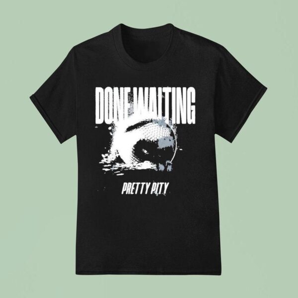 Pretty Pity Done Waiting Disco Ball T Shirt