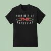 Property Of Tna Wrestling Est T Shirt