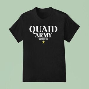 Quaid Army Righteous Kill T Shirt