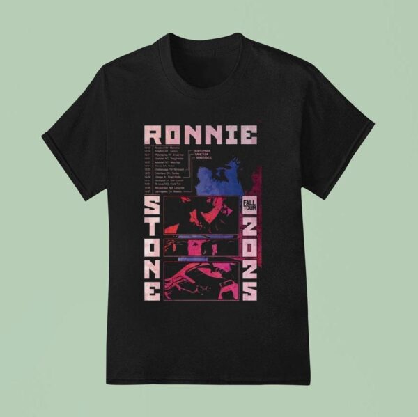 Ronnie Stone Fall Tour Dates T Shirt