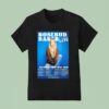 Rosebud Baker Live National Tour T Shirt
