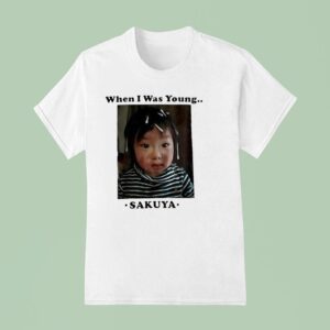 Sakuya When I Was Young Photo T Shirt