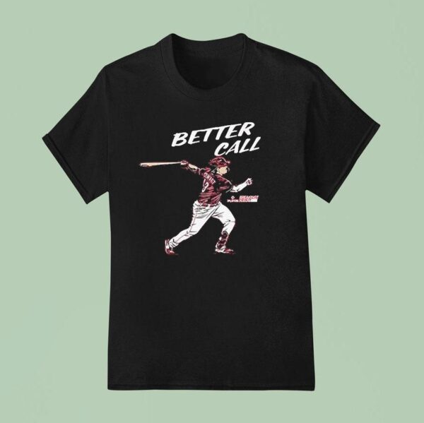 Sal Stewart Better Call Sal T Shirt