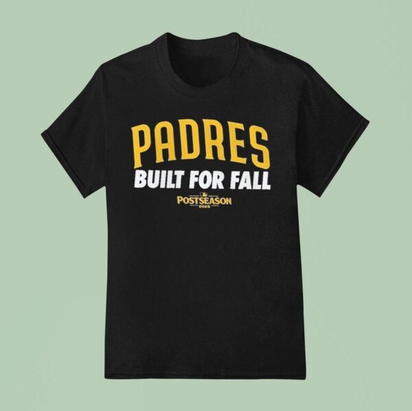 San Diego Padres Built For All Mlb Postseason T Shirt