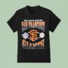 San Francisco Giants World Series Champions Mlb T Shirt