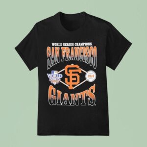 San Francisco Giants World Series Champions Mlb T Shirt