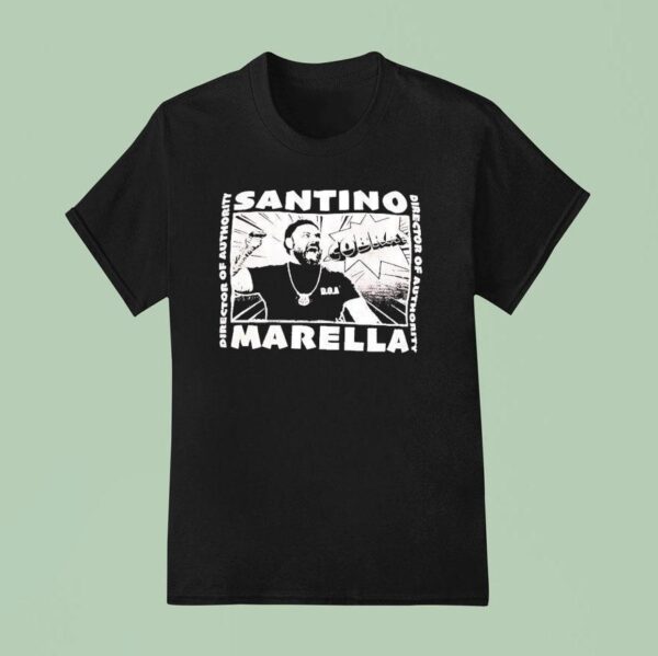 Santino Marella Director Of Authority T Shirt