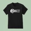 Shootings Will Continue T Shirt