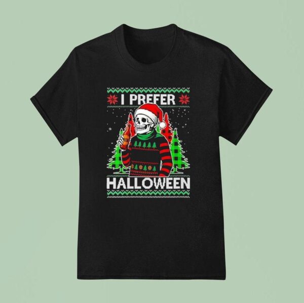 Skeleton I Prefer Halloween T Shirt