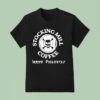 Skull Stocking Mill Coffee Arrive Violently T Shirt