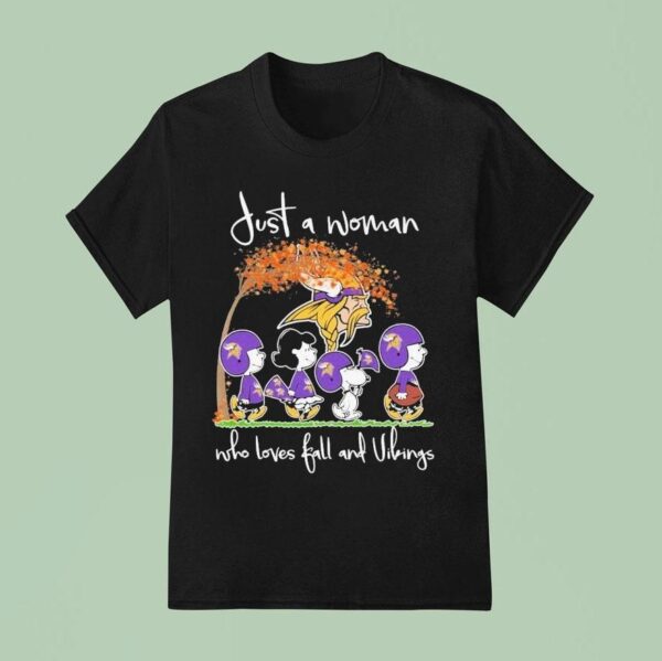 Snoopy The Peanuts Minnesota Vikings Just A Woman Who Loves Fall And Vikings T Shirt