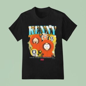 South Park Heartthrob Kenny I Can T Die I Ve Experience Death Countless Times T Shirt