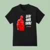 Stay Over There Zion Williamson T Shirt