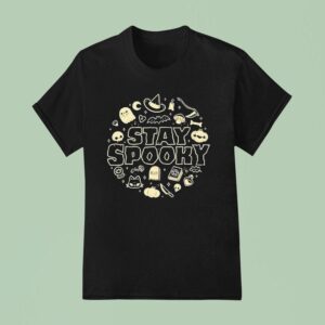 Stay Spooky Get In The Halloween T Shirt