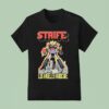 Strife Because I Stand In This Defiance Los Angeles Hardcore Shogun T Shirt