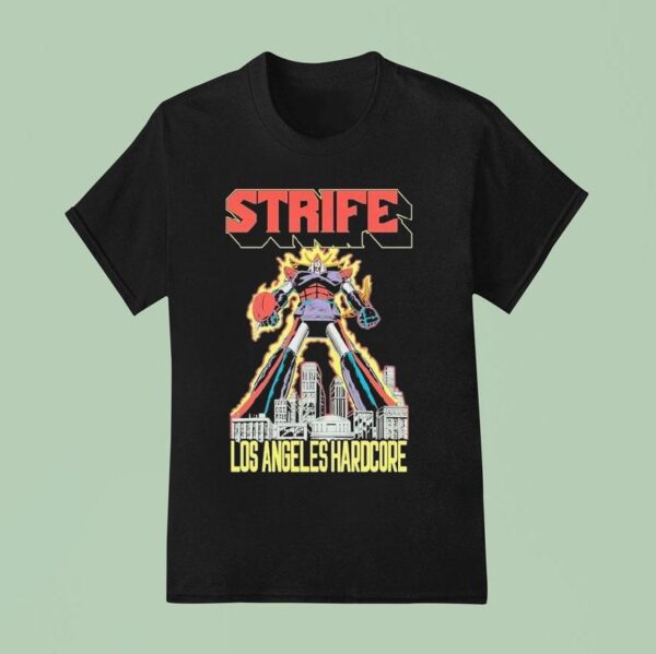 Strife Because I Stand In This Defiance Los Angeles Hardcore Shogun T Shirt