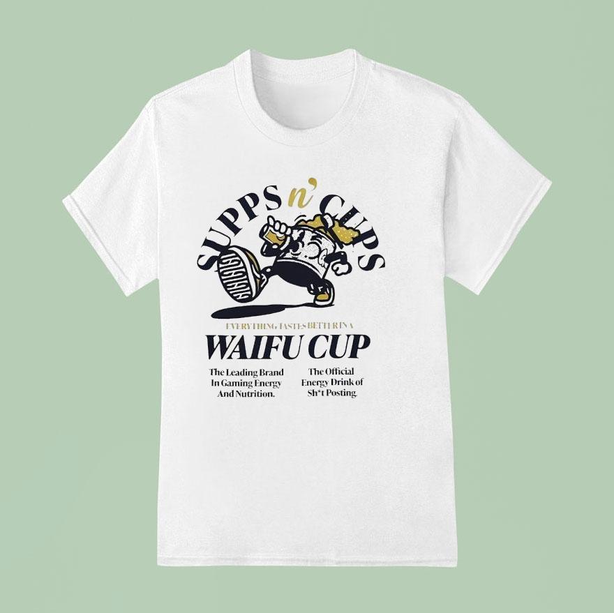 Supps N Cups Everything Tastes Better In A Waifu Cup T Shirt