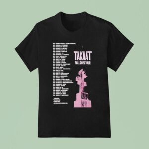 Takaat Fall Tour Dates T Shirt