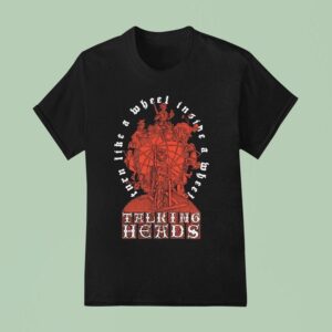 Talking Heads Turn Like A Wheel Inside A Wheel Slippery People T Shirt