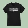 Terrace I Would Rather Be Playing Football T Shirt