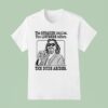 The Big Lebowski The Speaker Implies The Listener Infers The Dude Abides T Shirt