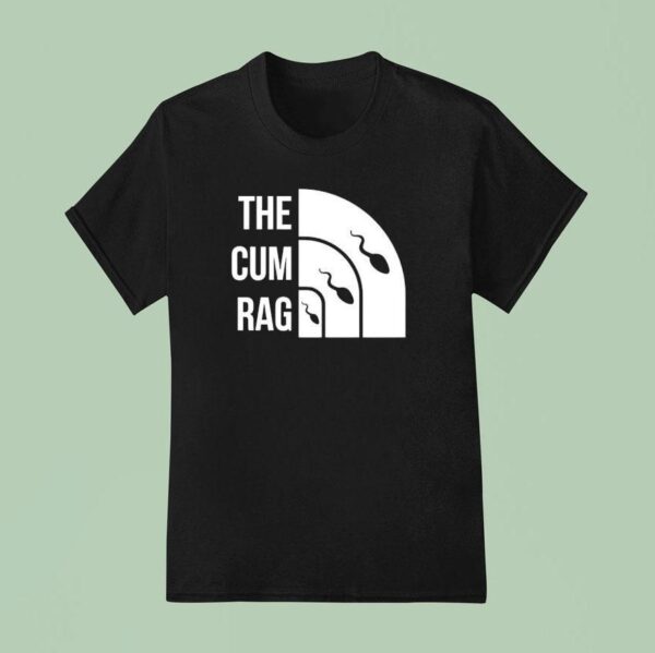 The Cum Rag Sperm Logo Parody T Shirt