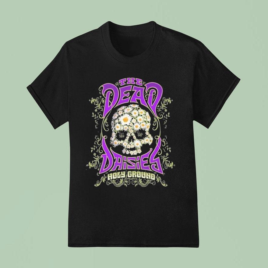 The Dead Daisies Holy Ground Album T Shirt