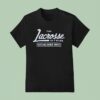 The Lacrosse Network Established Mmxi T Shirt