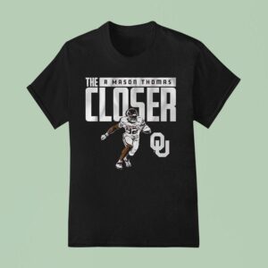 The R Mason Thomas The Closer Oklahoma Sooners T Shirt