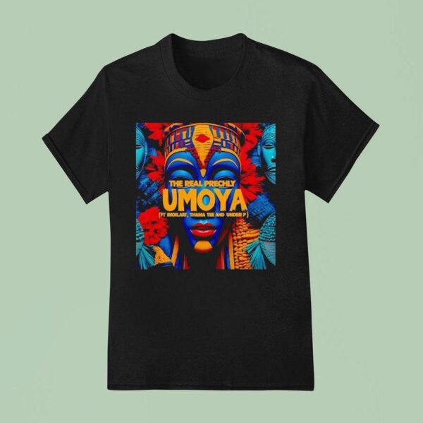 The Real Prechly Umoya T Shirt