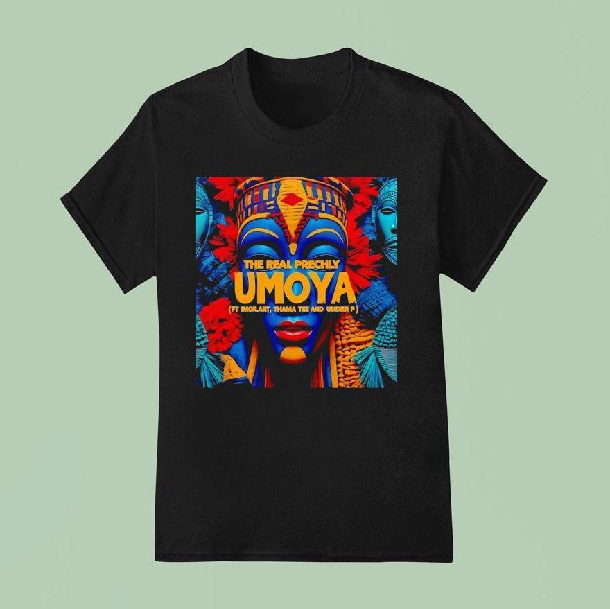 The Real Prechly Umoya T Shirt