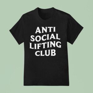 The Sanders Anti Social Lifting Club T Shirt
