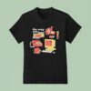 The Way You Tune It Ou T Shirt