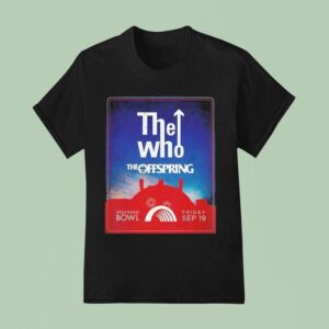 The Who X The Offspring Live At Hollywood Bowl On September T Shirt