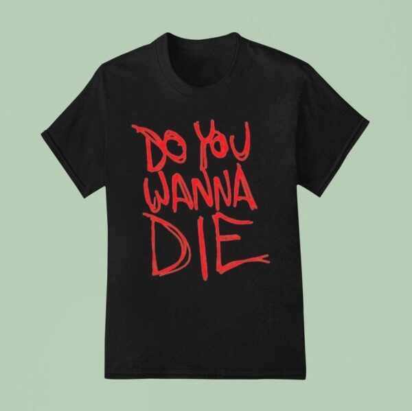 Toadies Do You Wanna Die T Shirt