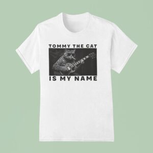 Tommy The Cat Is My Name Playing Guitar T Shirt