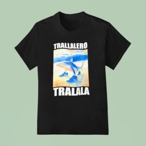 Tralalero Tralala Shark Meme T Shirt