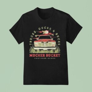 Trucks Ducks And Bucks Mucker Bucket Southern Goods T Shirt