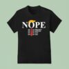 Trump Nope Not My President Not My Emperor Not My Czar Not My King T Shirt