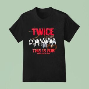 Twice This Is For World Tour In Japan T Shirt