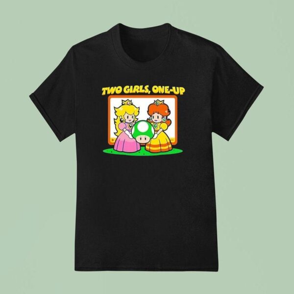Two Girls One Up Game Parody T Shirt