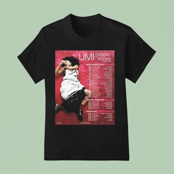 Umi People Stories World Tour Dates T Shirt