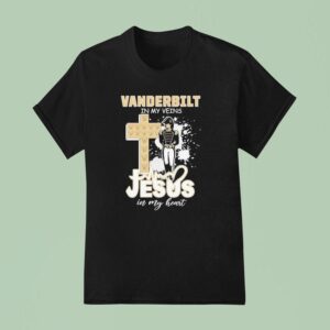 Vanderbilt Commodores In My Veins Jesus In My Hear T Shirt