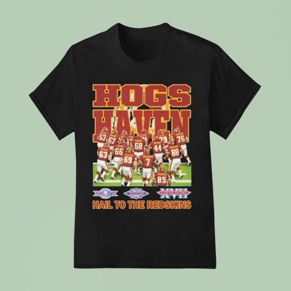 Washington Commanders Hogs Haven Hail To The Redskins T Shirt
