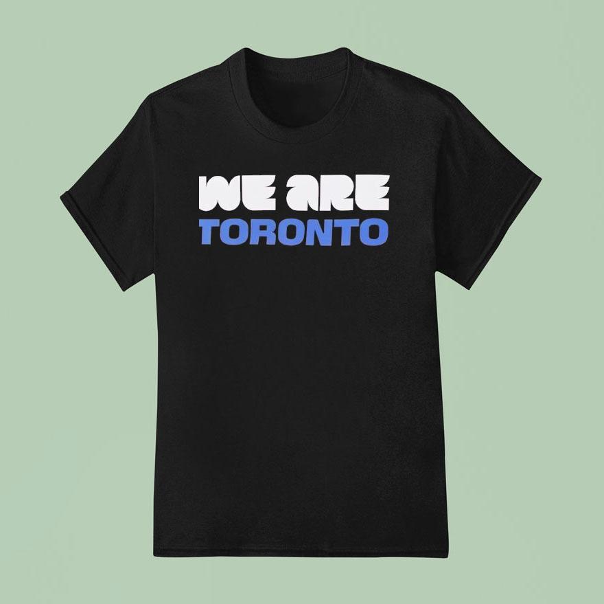 We Are Toronto World Cup T Shirt