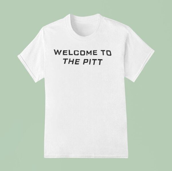 Welcome To The Pit T Shirt
