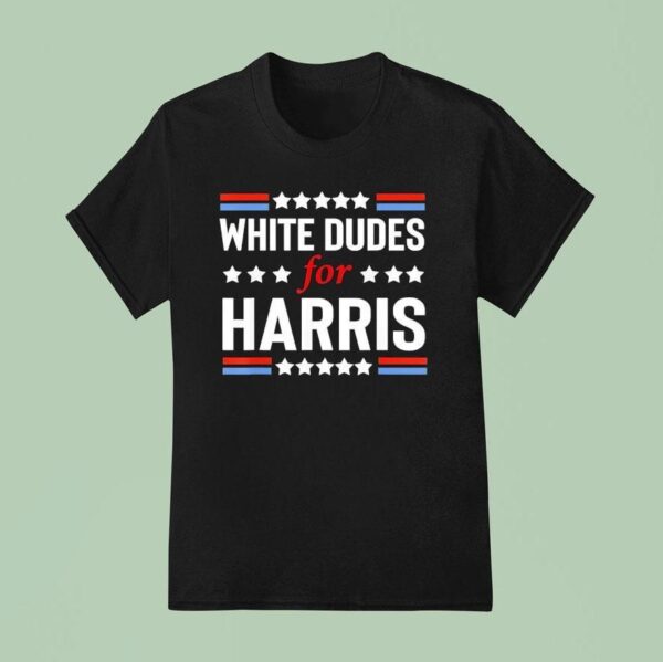 White Dudes For Harris T Shirt
