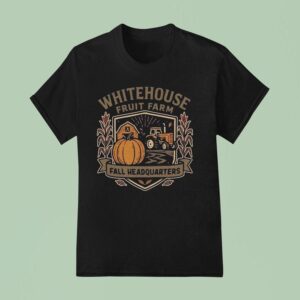 White House Fruit Farm Fall Headquarters T Shirt