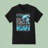 Wolf Never Underestimate A Man Who Was Born In November T Shirt