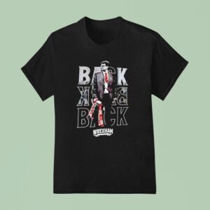 Wrexham Afc League Two Manager Of The Season Back Back Back T Shirt